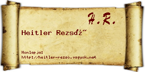 Heitler Rezső névjegykártya